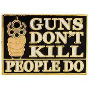 PINS- GUN, GUNS DON'T KILL (1-1/8")