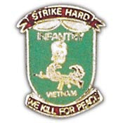 PINS- VIET, KILL FOR PEACE (1")