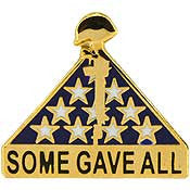PINS- MEMORIAL, FLAG/RIFLE SOME GAVE ALL! (1")