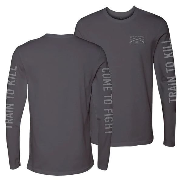 Grunt Style Men's Come To Fight, Train To Kill Long Sleeve Tee